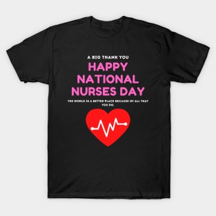 Happy National Nurses Day Shirt T-Shirt